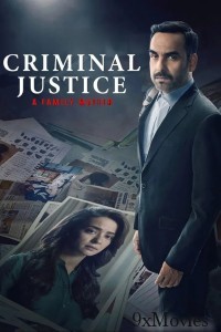 Criminal Justice A Family Matter (2025) Season 1 EP07 Hindi Web Series
