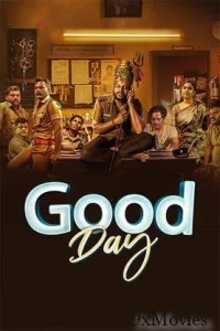Good Day (2025) Tamil Movie