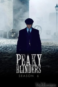 Peaky Blinders (2022) Season 6 Hindi Dubbed Web Series