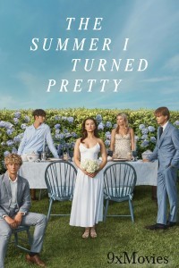 The Summer I Turned Pretty (2025) Season 3 EP01 To EP03 Hindi Dubbed Web Series