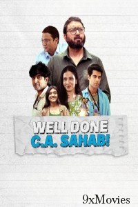 Well Done C A Sahab (2025) Hindi Movie
